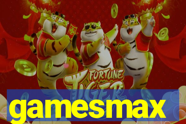 gamesmax