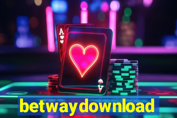 betwaydownload