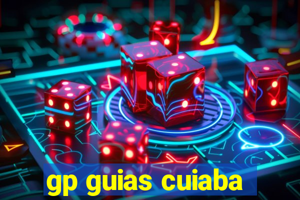 gp guias cuiaba