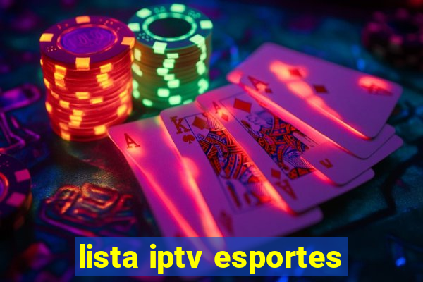 lista iptv esportes