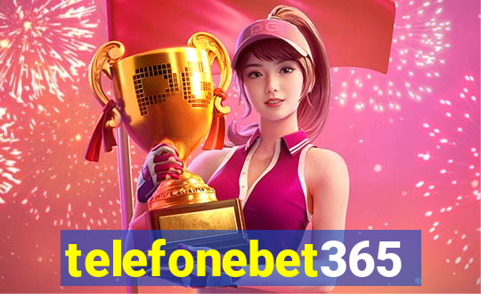 telefonebet365