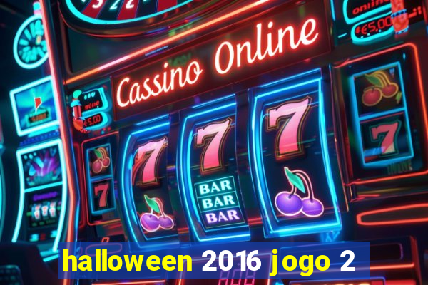 halloween 2016 jogo 2