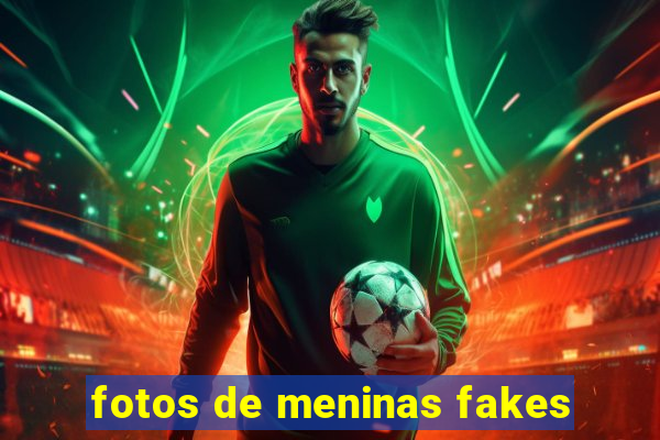 fotos de meninas fakes