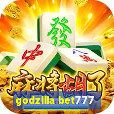 godzilla bet777