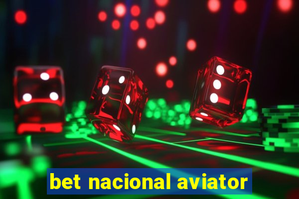 bet nacional aviator