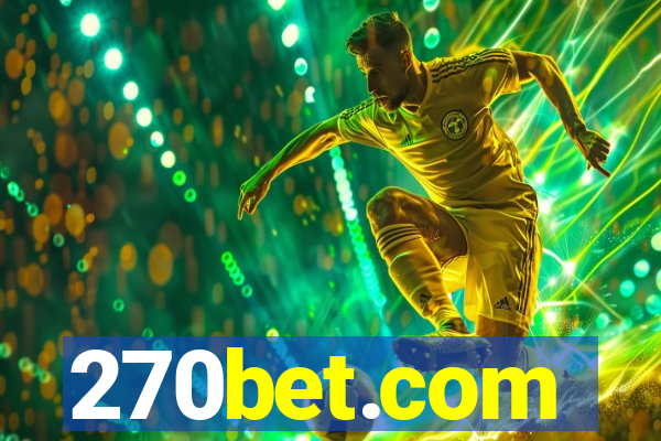 270bet.com