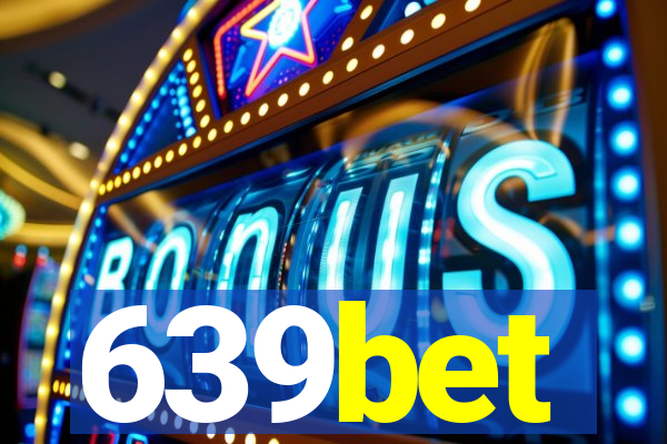 639bet