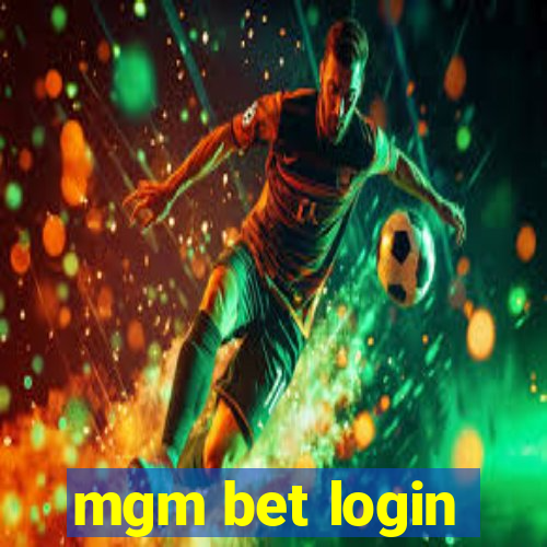 mgm bet login