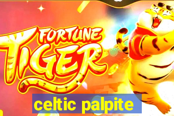 celtic palpite