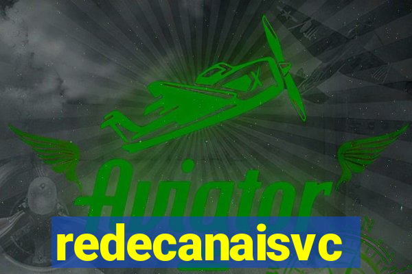 redecanaisvc