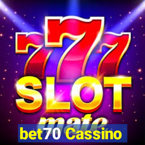 bet70 Cassino