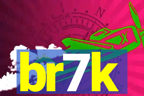 br7k