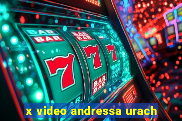 x video andressa urach