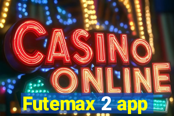 Futemax 2 app