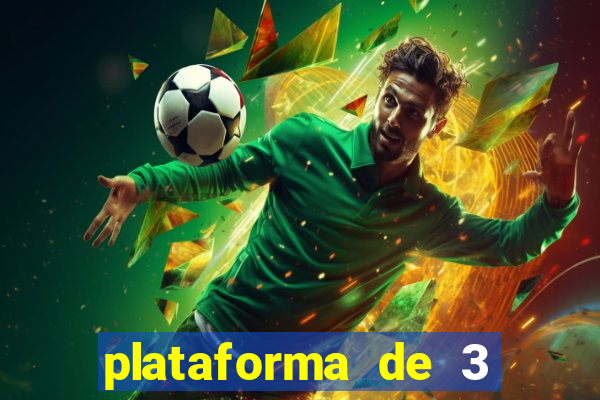 plataforma de 3 reais jogo