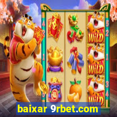 baixar 9rbet.com