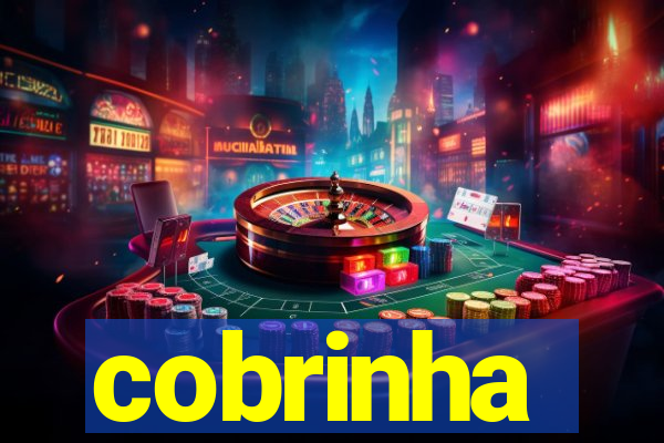 cobrinha