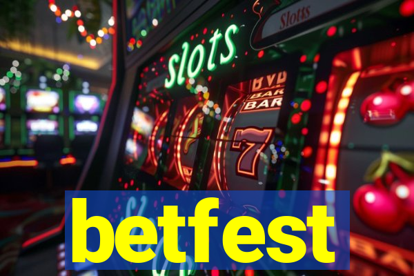 betfest