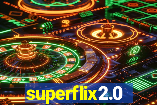 superflix2.0