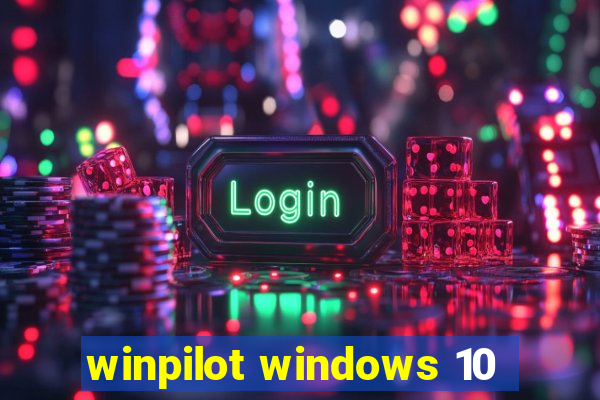 winpilot windows 10