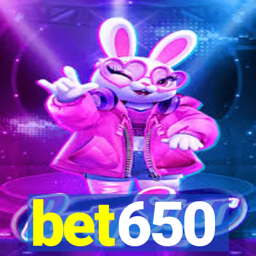 bet650