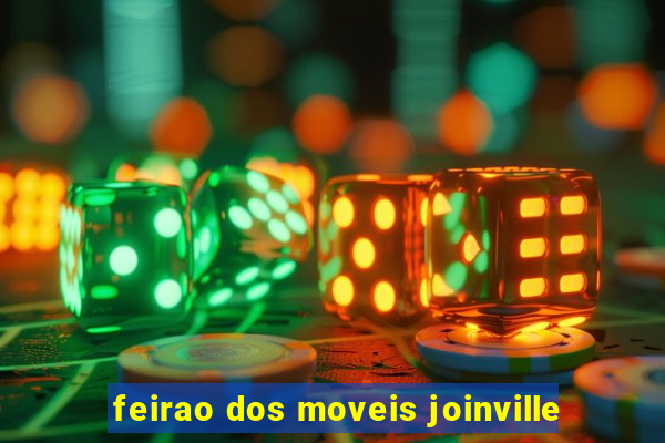 feirao dos moveis joinville