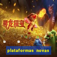 plataformas novas que est o pagando