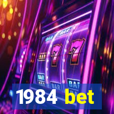 1984 bet