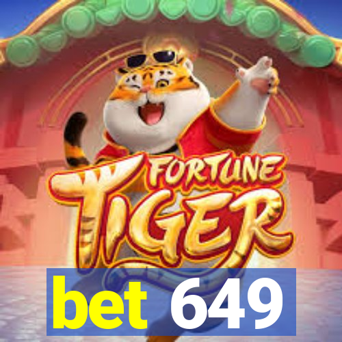 bet 649