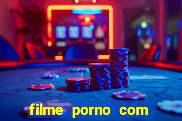 filme porno com milena santos