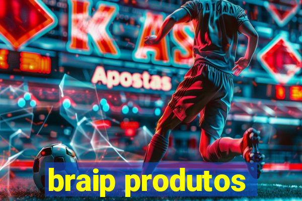 braip produtos