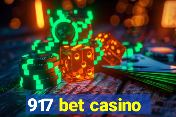 917 bet casino