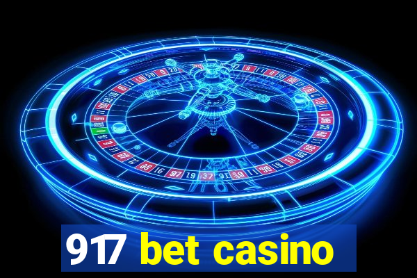 917 bet casino