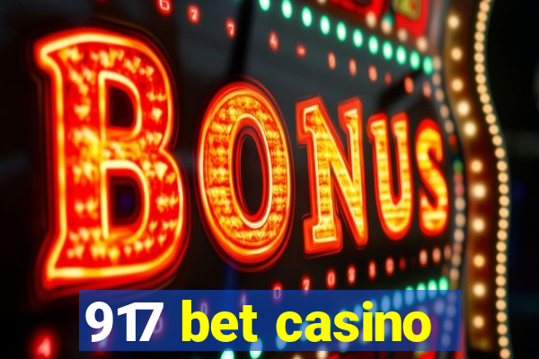 917 bet casino