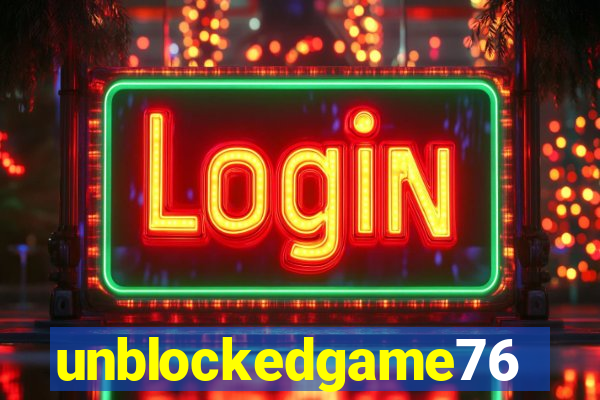 unblockedgame76