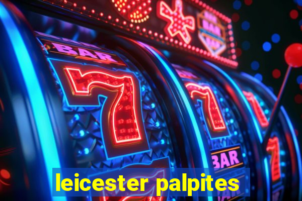 leicester palpites