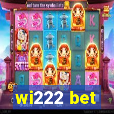 wi222 bet