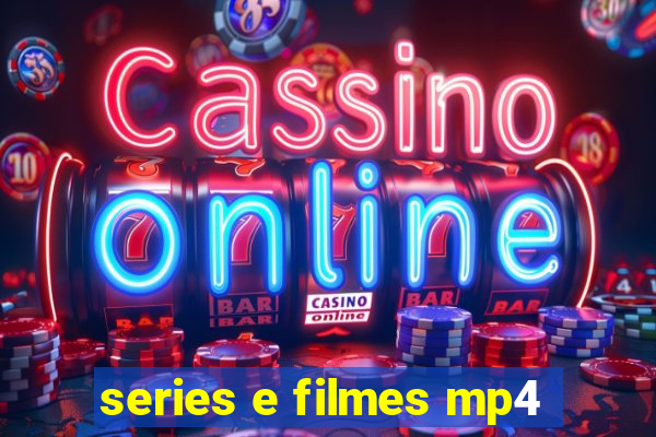 series e filmes mp4