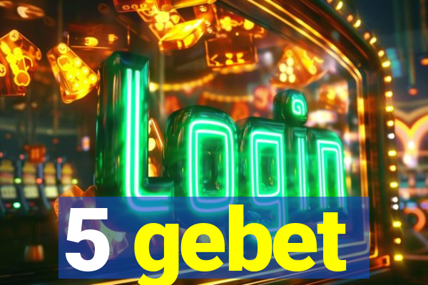 5 gebet