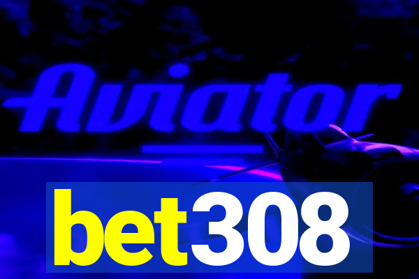 bet308