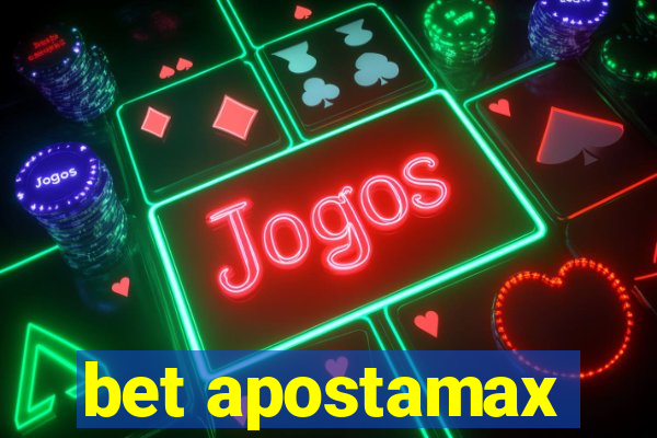 bet apostamax