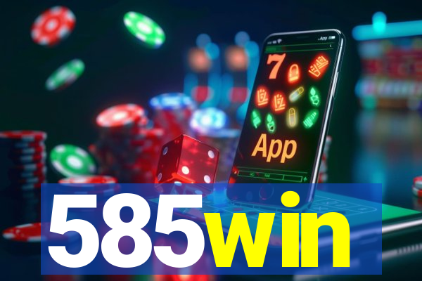 585win