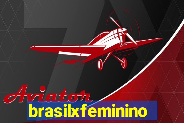 brasilxfeminino