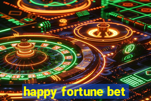 happy fortune bet