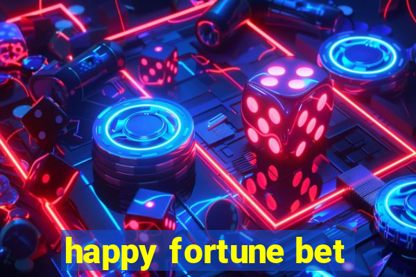 happy fortune bet