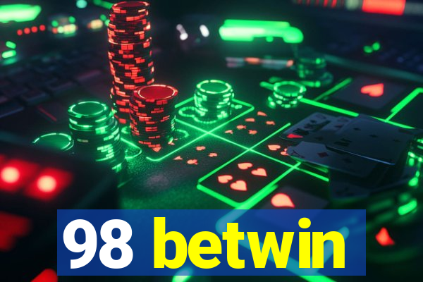 98 betwin