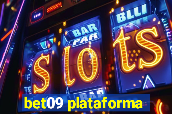 bet09 plataforma