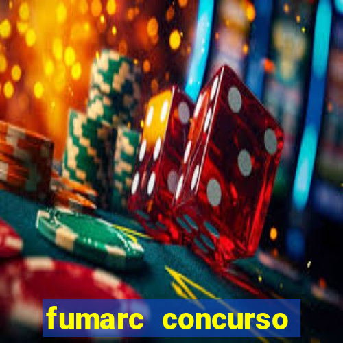 fumarc concurso betim 2024