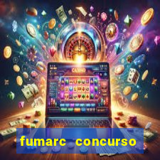 fumarc concurso betim 2024