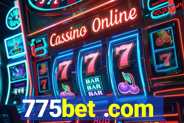 775bet .com